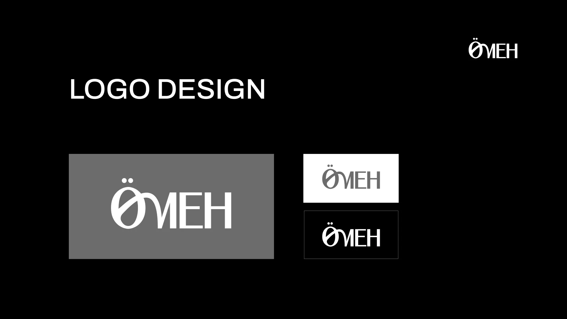 The Ömeh logo in three versions: white on grey, black on white and white on black